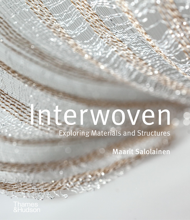 Interwoven: Exploring Materials and Structures/Product Detail/Reading