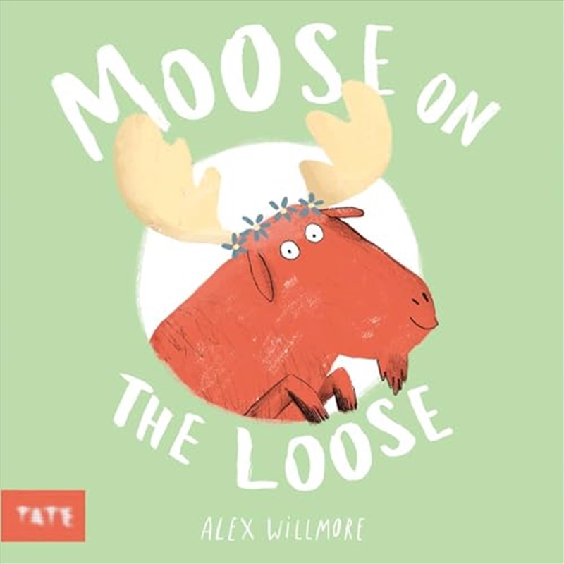 Moose on the Loose/Product Detail/Early Childhood Fiction Books