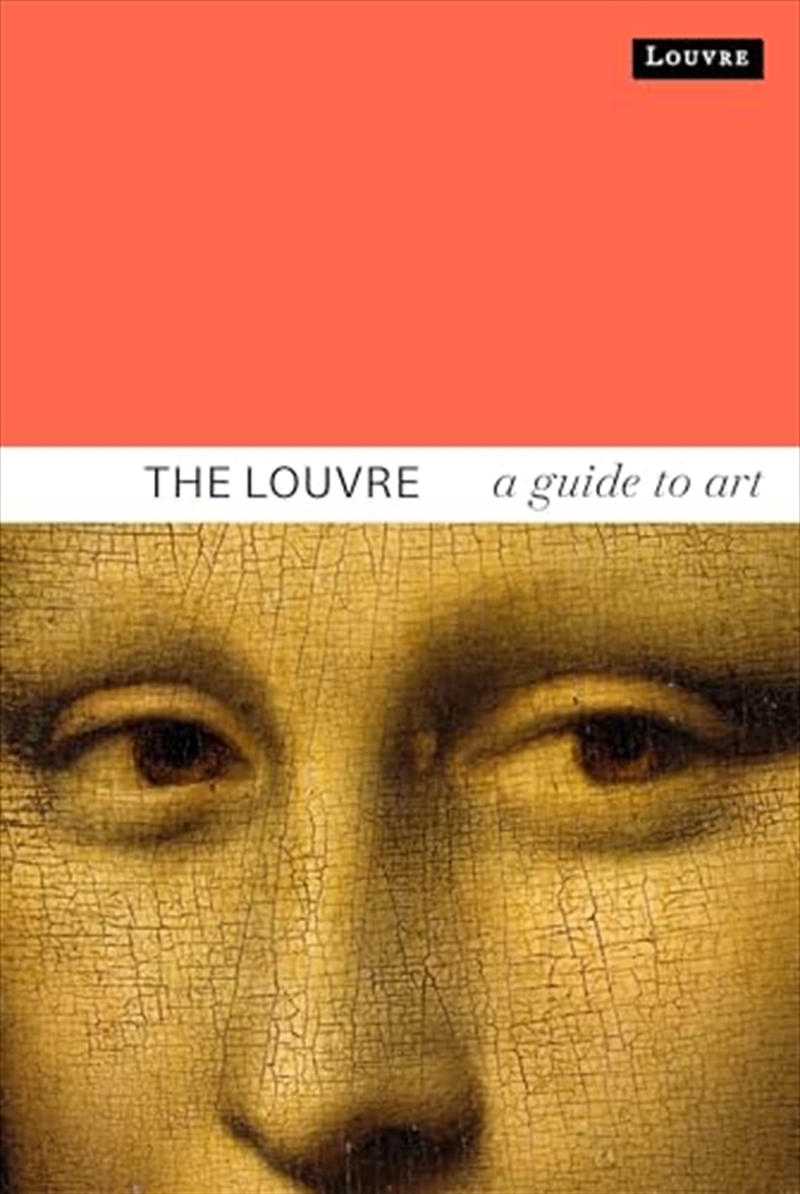 The Louvre: A Guide to Art/Product Detail/Reading