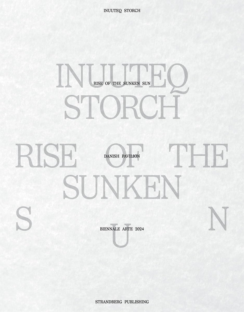 Inuuteq Storch : Rise of the Sunken Sun /anglais/Product Detail/Reading