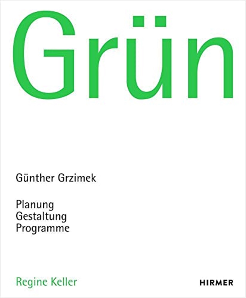 GrUn GUnter Grzimek Planning, Design. Program /anglais/allemand/Product Detail/Reading