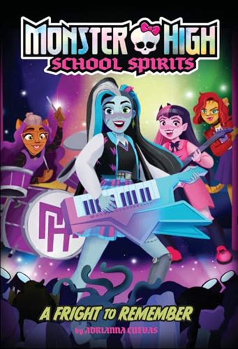 A Fright to Remember (Monster High School Spirits #1)/Product Detail/Childrens Fiction Books