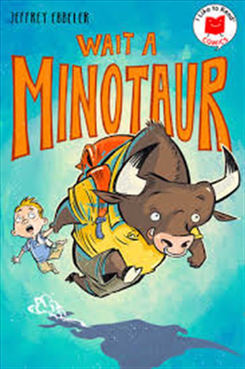 Wait a Minotaur/Product Detail/Early Childhood Fiction Books