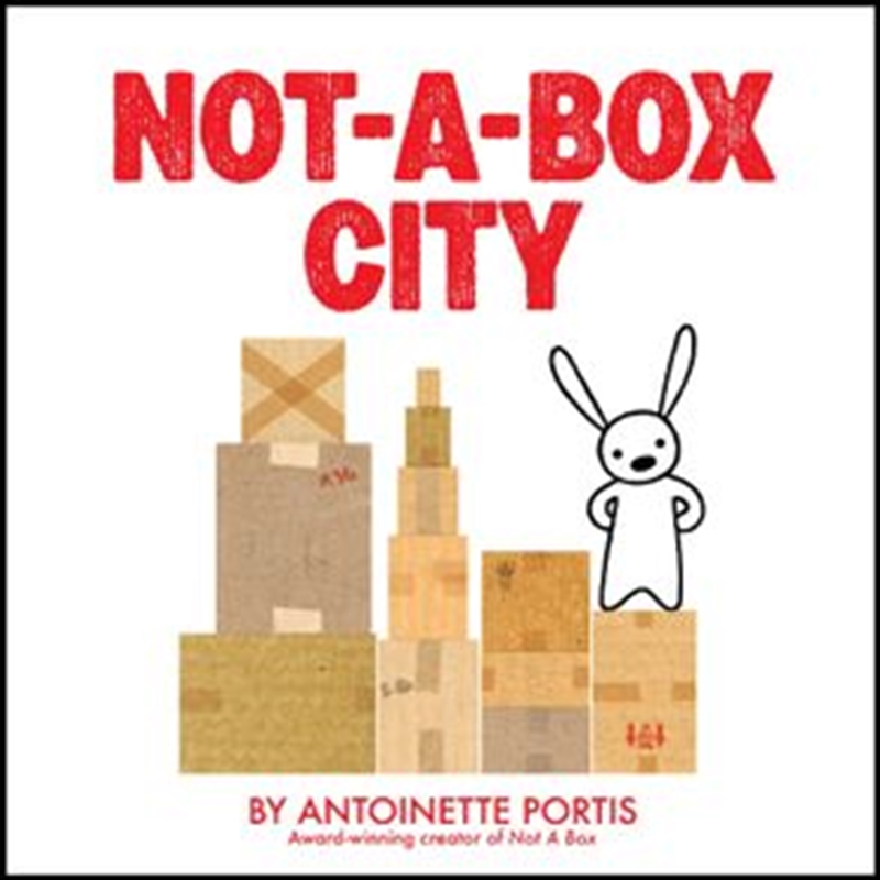 Not A Box City/Product Detail/Early Childhood Fiction Books