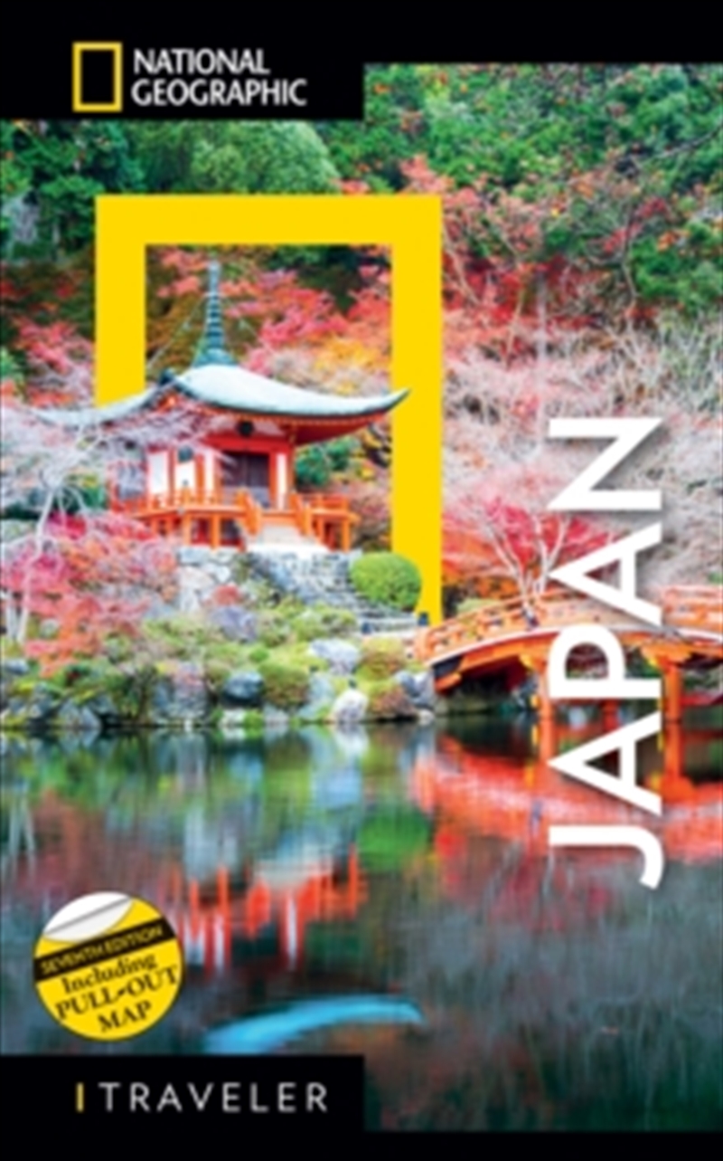 National Geographic Traveler Japan 7th Edition/Product Detail/Travel & Holidays