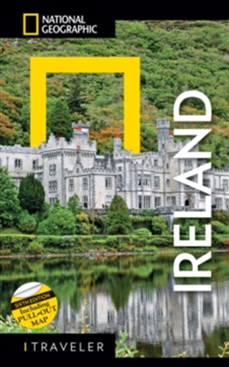 National Geographic Traveler Ireland 6th Edition/Product Detail/Travel & Holidays