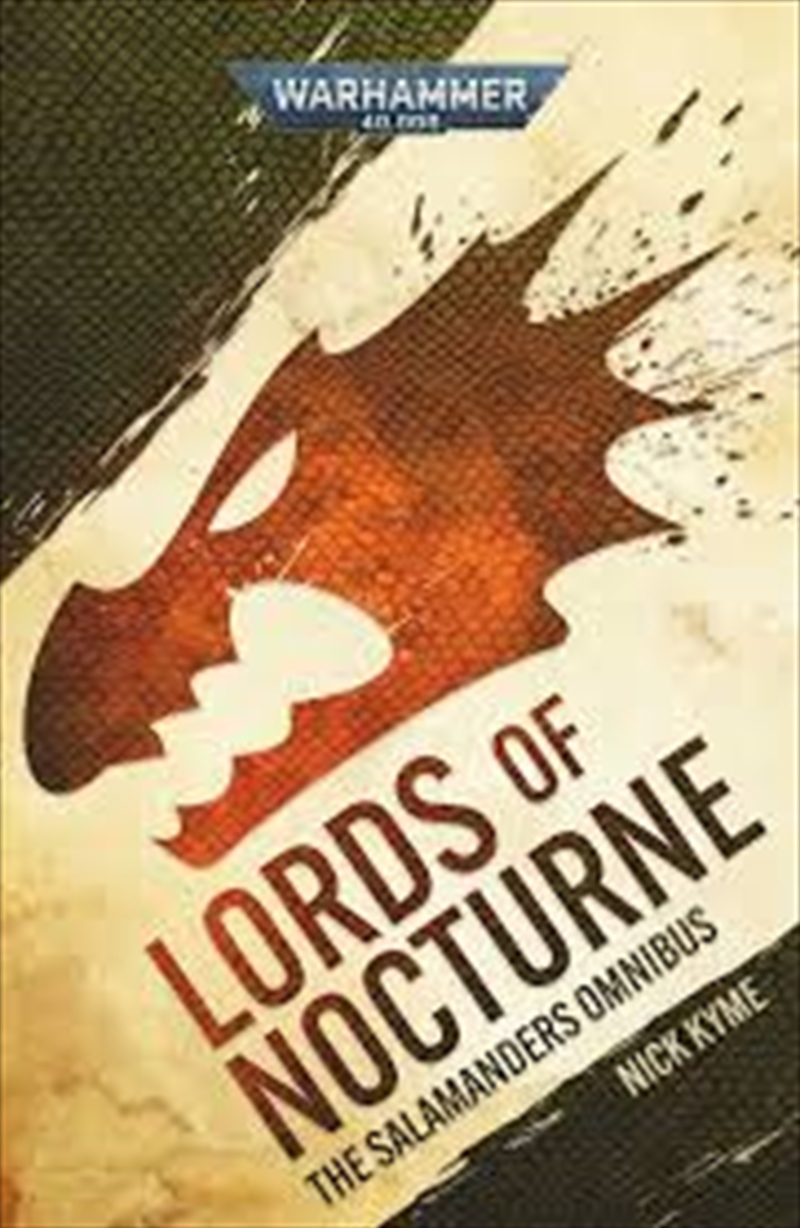 Lords of Nocturne: A Salamanders Omnibus (Warhammer 40,000)/Product Detail/Science Fiction Books