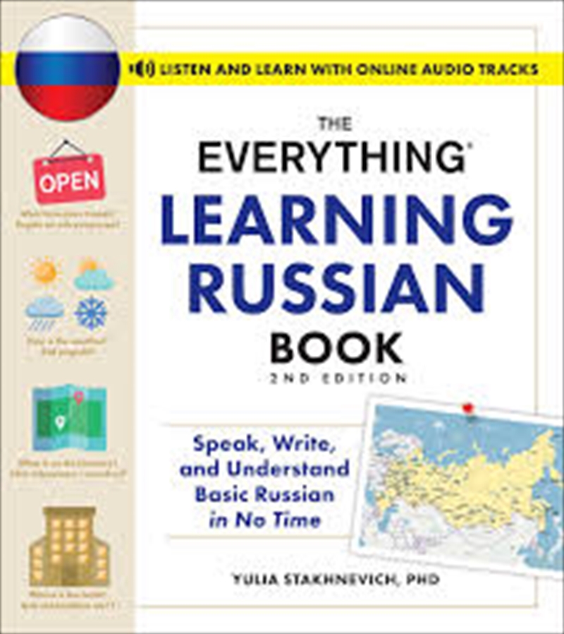 The Everything Learning Russian Book, 2nd Edition: Speak, Write, and Understand Basic Russian in No/Product Detail/Language & Linguistics