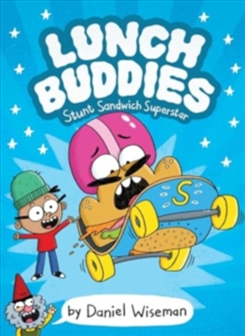 Lunch Buddies - Stunt Sandwich Superstar/Product Detail/Graphic Novels