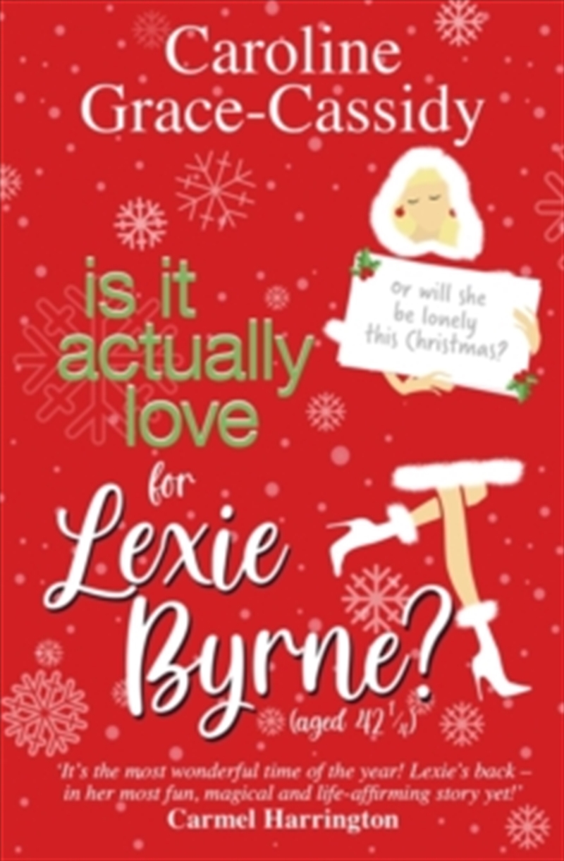 Is it Actually Love for Lexie Byrne (aged 42¼)/Product Detail/Romance