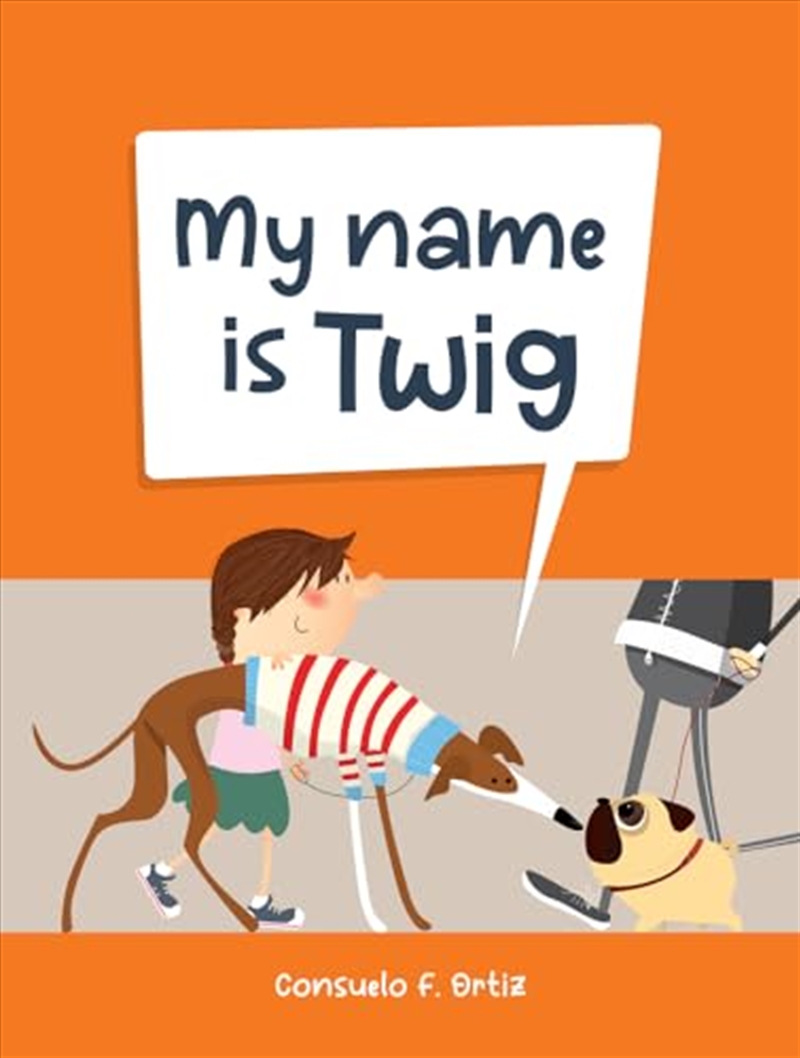 My Name is Twig/Product Detail/Early Childhood Fiction Books