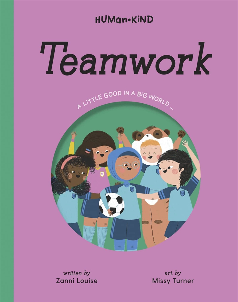 Human Kind: Teamwork/Product Detail/Early Childhood Fiction Books