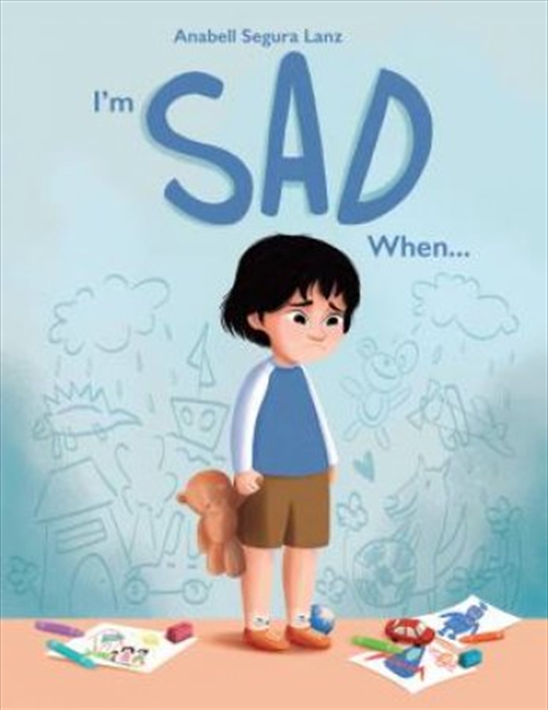 I'm Sad When.../Product Detail/Early Childhood Fiction Books