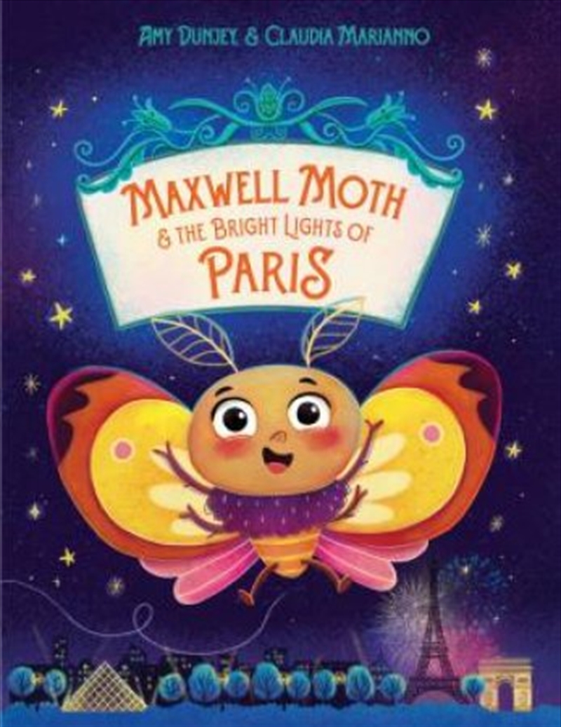 Maxwell Moth and the Bright Lights of Paris/Product Detail/Early Childhood Fiction Books