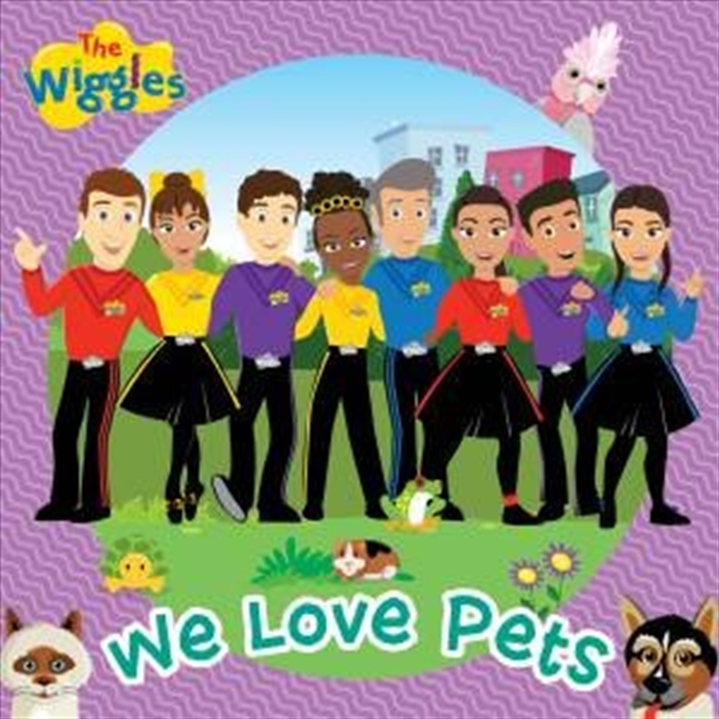 The Wiggles: We Love Pets/Product Detail/Early Childhood Fiction Books