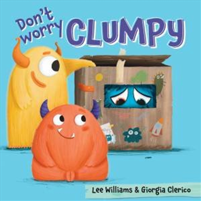 Don't Worry, Clumpy/Product Detail/Early Childhood Fiction Books