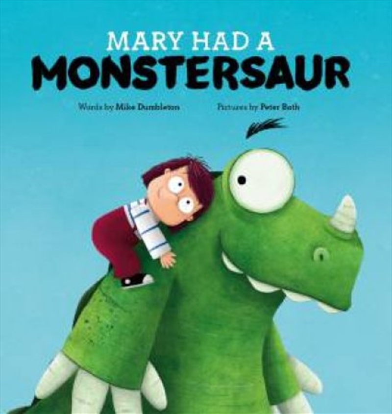 Mary Had a Monstersaur/Product Detail/Early Childhood Fiction Books