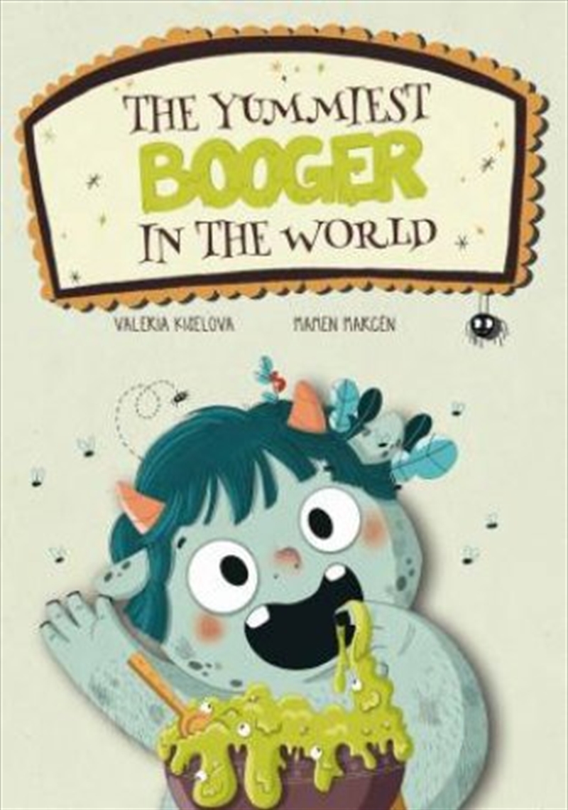 The Yummiest Booger in the World/Product Detail/Early Childhood Fiction Books