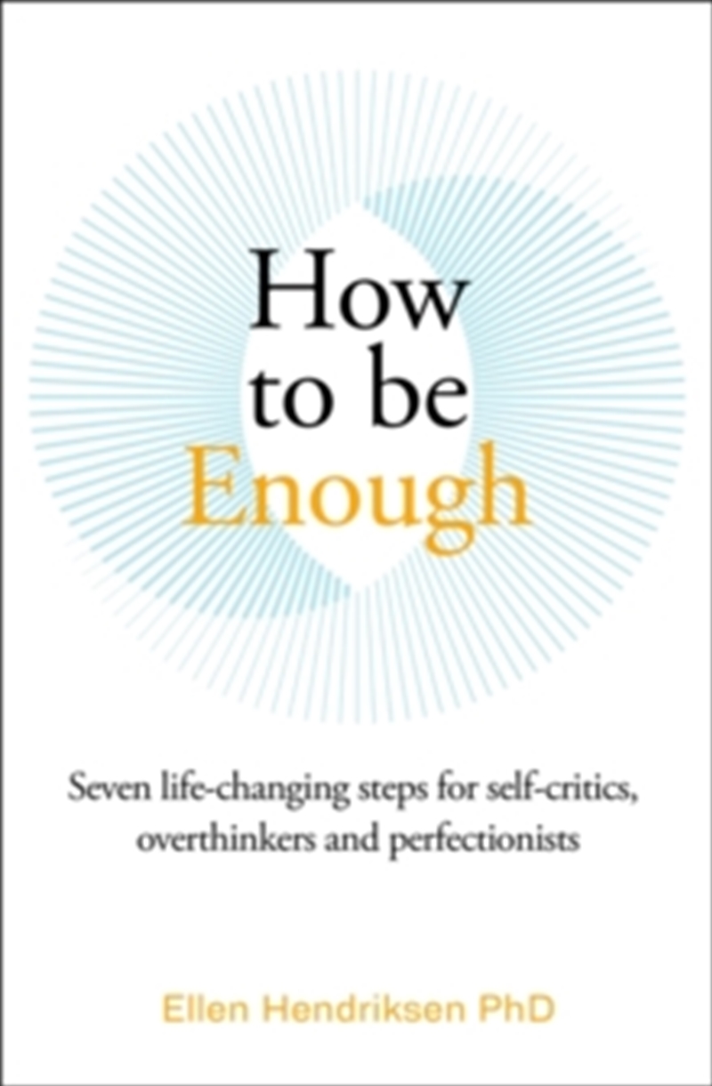 How to be Enough/Product Detail/Self Help & Personal Development