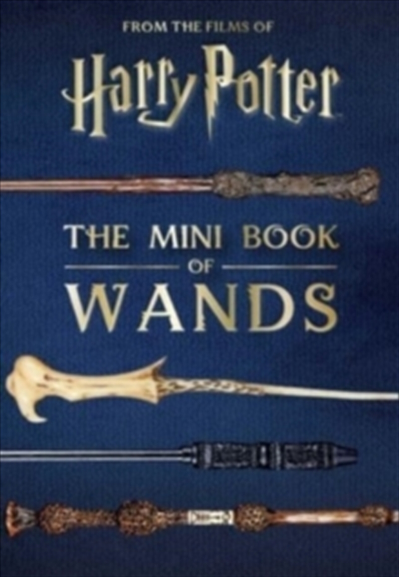 Harry Potter: The Mini Book Of Wands/Product Detail/Arts & Entertainment