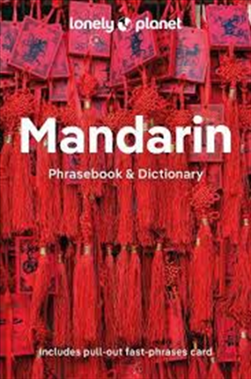 Lonely Planet Mandarin Phrasebook & Dictionary 11/Product Detail/Language & Linguistics