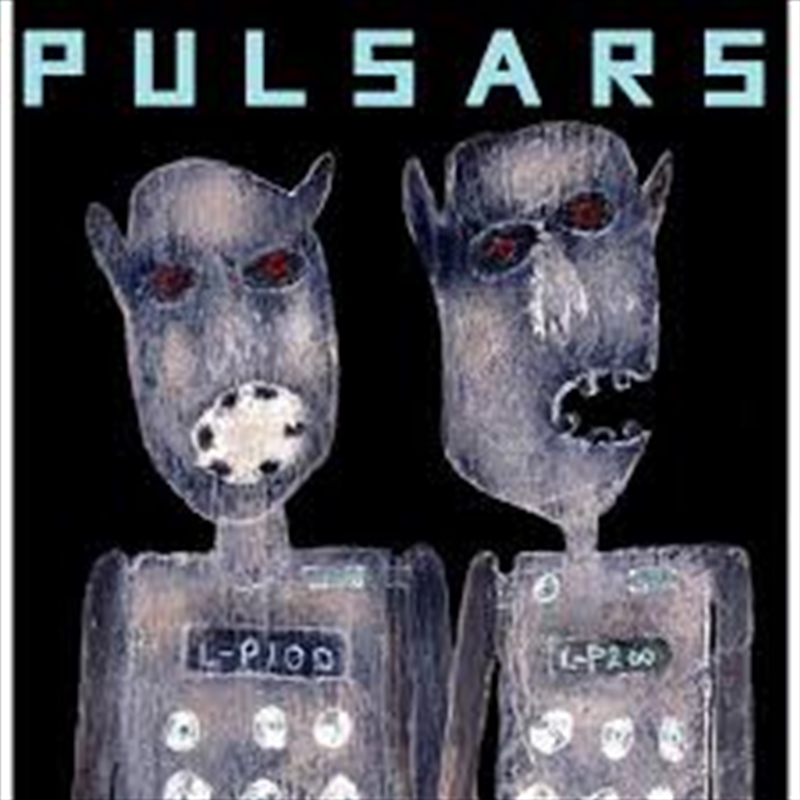 Pulsars (Vinyl)/Product Detail/Alternative