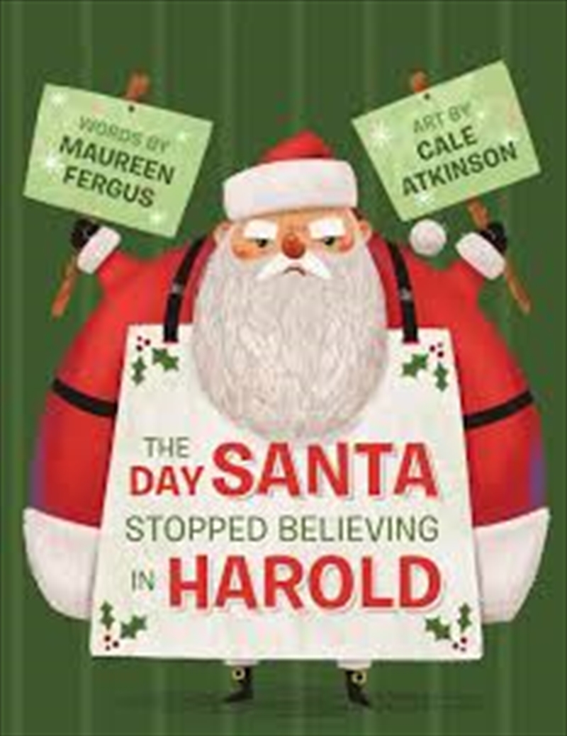 The Day Santa Stopped Believing in Harold/Product Detail/Early Childhood Fiction Books