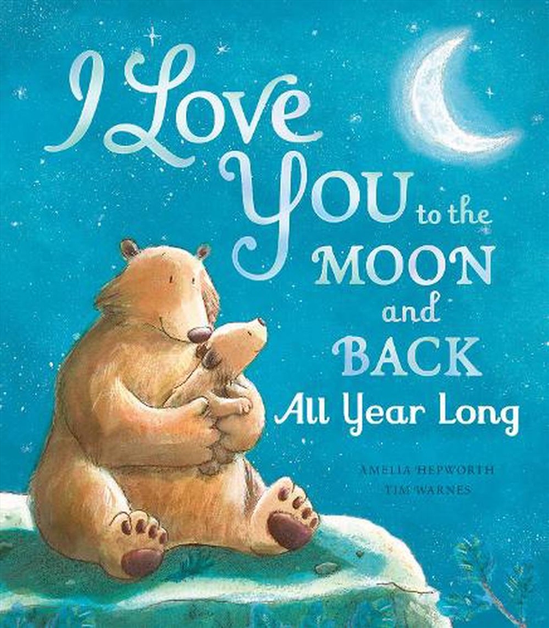 I Love You to the Moon and Back: All Year Long/Product Detail/Childrens Fiction Books