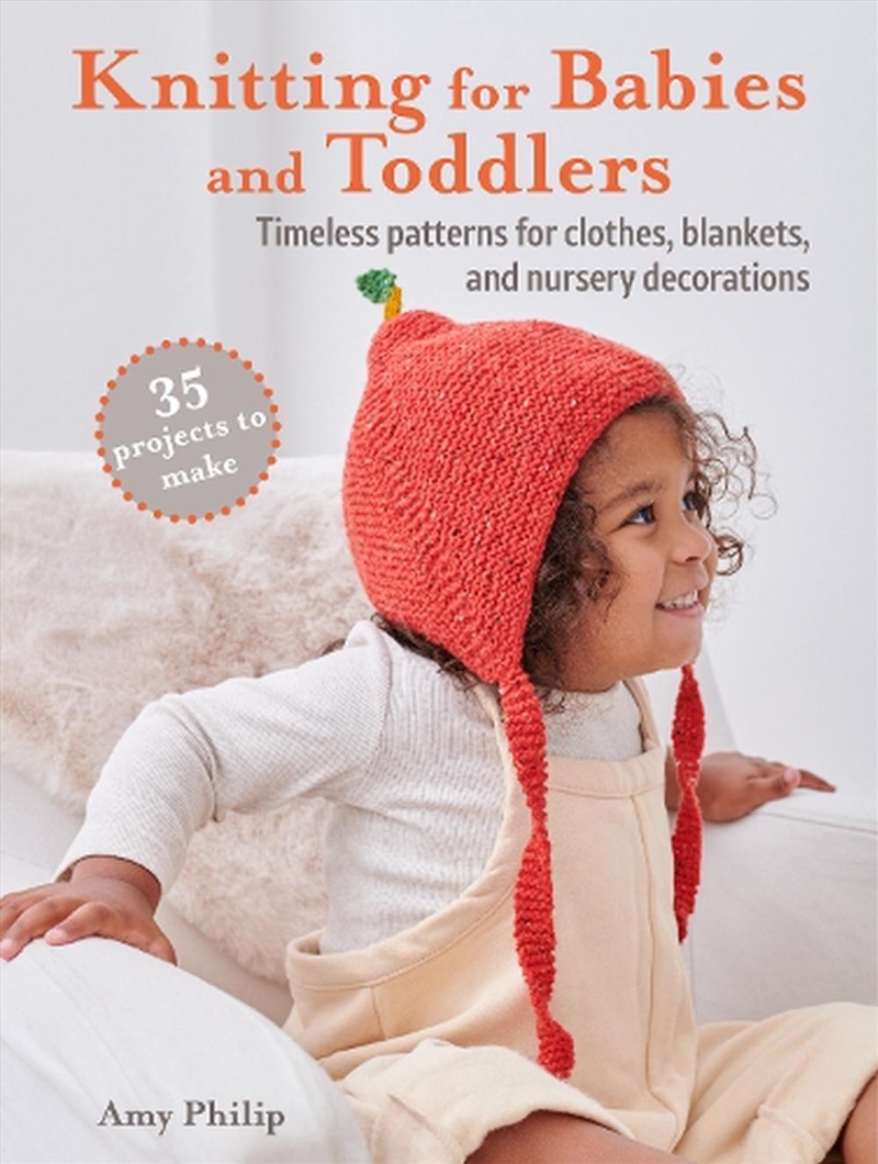 Knitting for Babies and Toddlers: 35 projects to make/Product Detail/Crafts & Handiwork