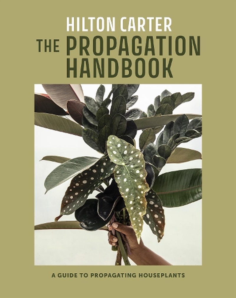 The Propagation Handbook/Product Detail/Gardening