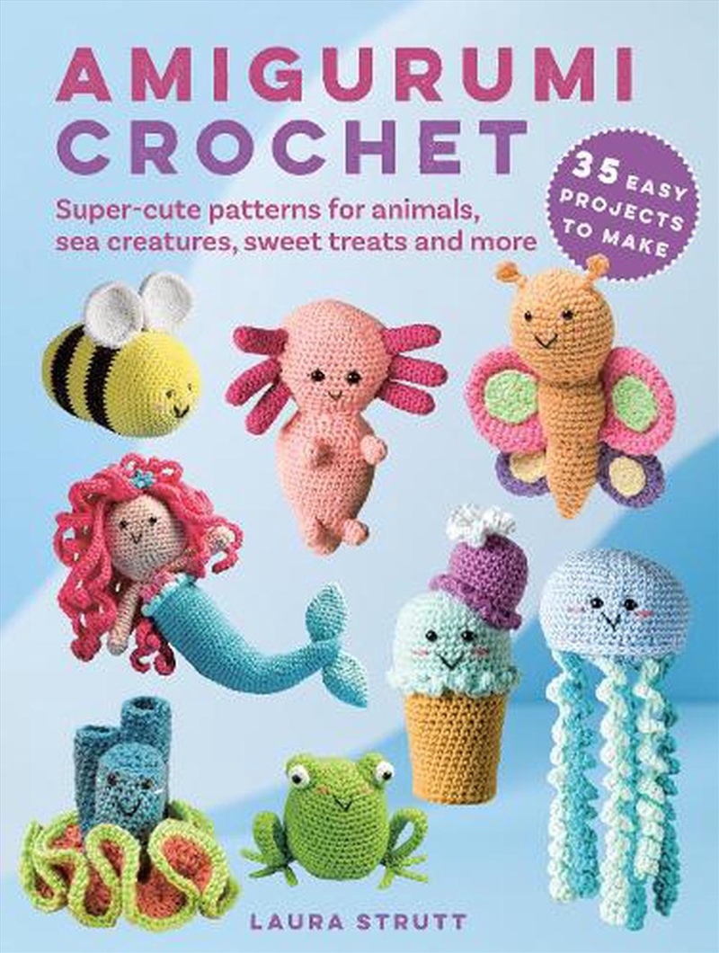 Amigurumi Crochet: 35 easy projects to make/Product Detail/Crafts & Handiwork