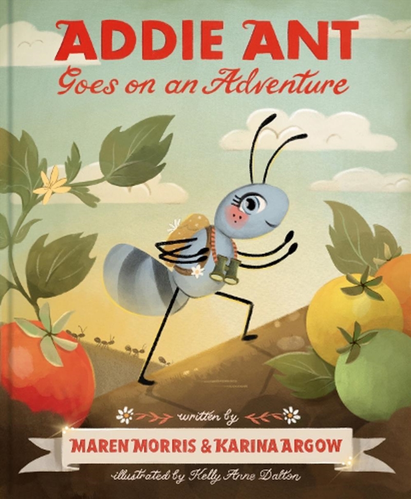 Addie Ant Goes on an Adventure/Product Detail/Childrens Fiction Books