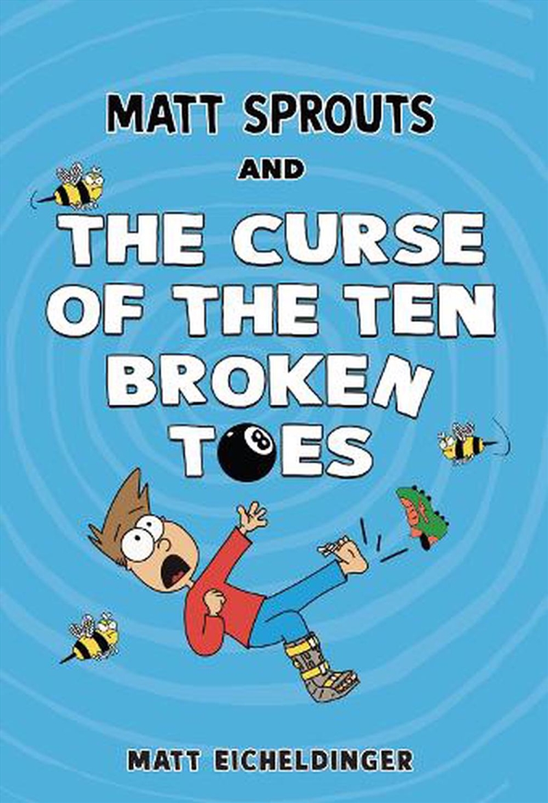 Matt Sprouts and the Curse of the Ten Broken Toes/Product Detail/Childrens Fiction Books