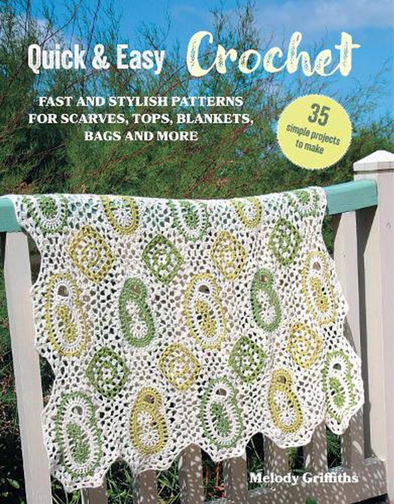 Quick & Easy Crochet: 35 simple projects to make/Product Detail/Crafts & Handiwork