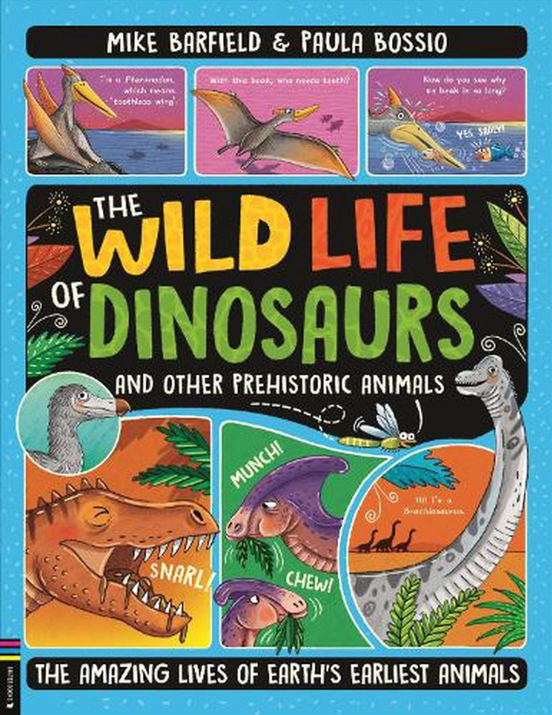 The Wild Life of Dinosaurs and Other Prehistoric Animals/Product Detail/Animals & Nature