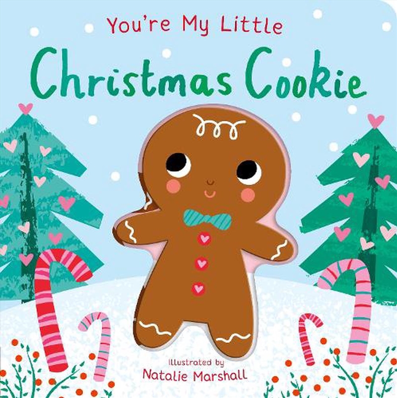 You're My Little Christmas Cookie/Product Detail/Childrens Fiction Books