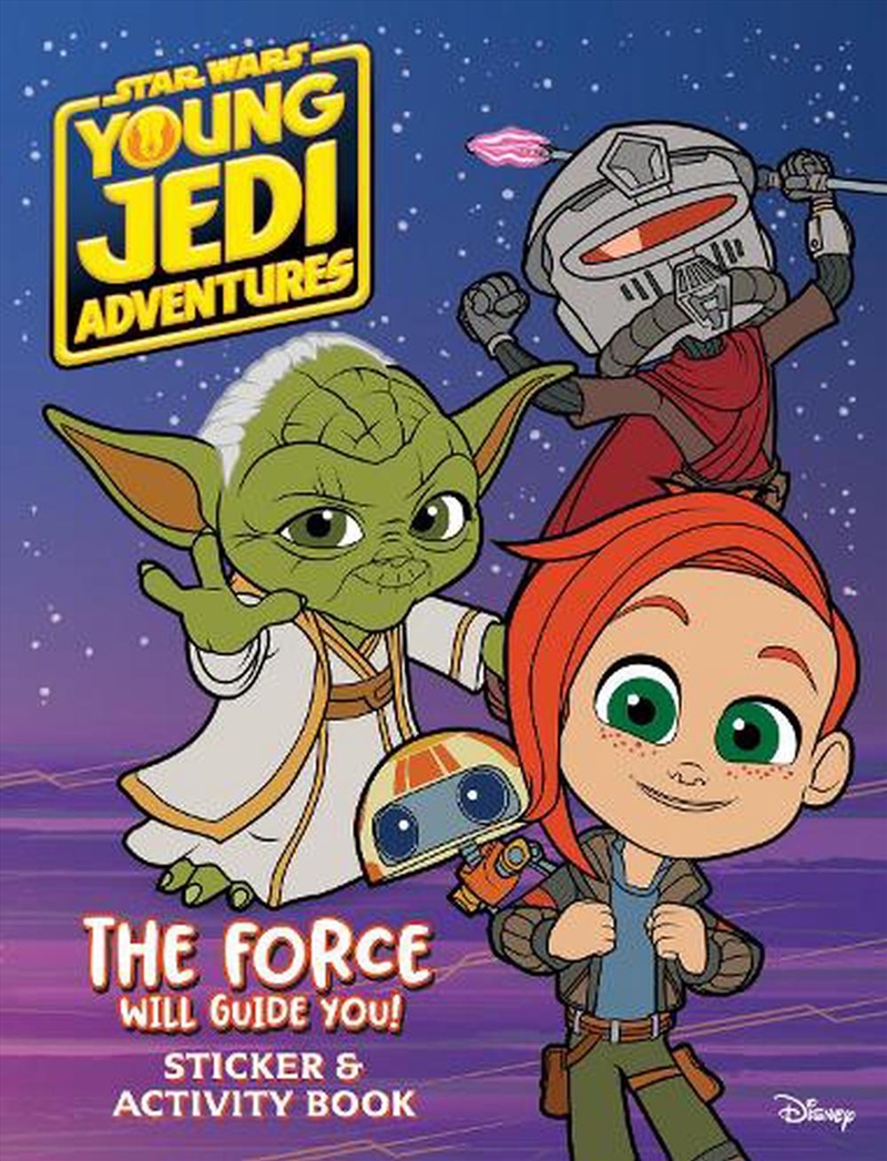 Young Jedi Adventures: The Force Will Guide You/Product Detail/Kids Activity Books