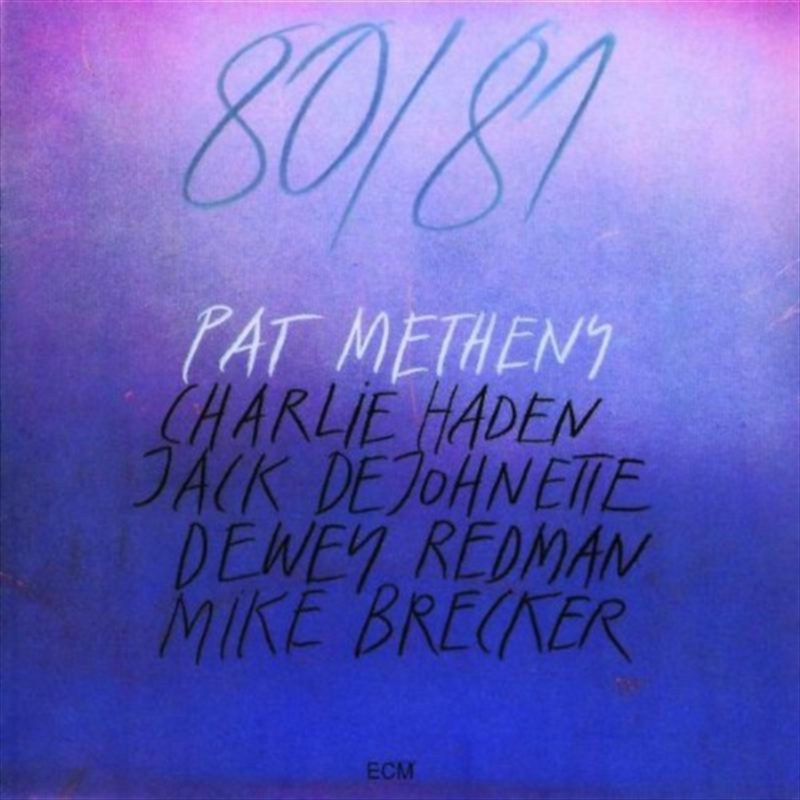 Metheny,Pat-80/81/Product Detail/Jazz