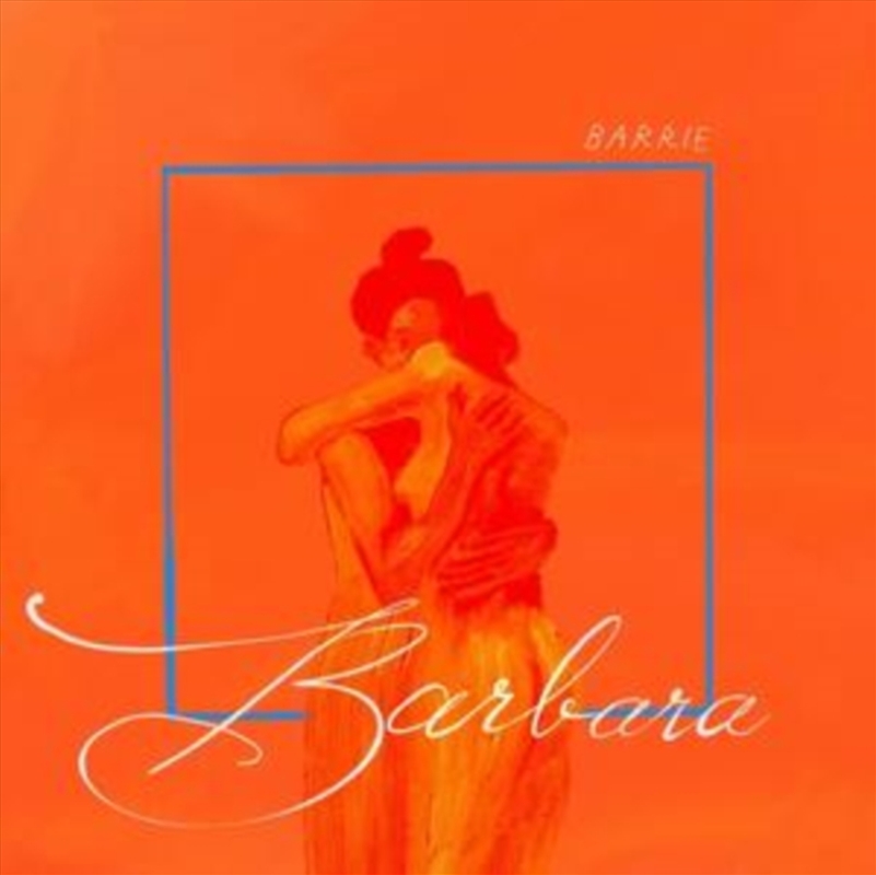 Barbara - Transparent Orange Vinyl/Product Detail/Rock/Pop