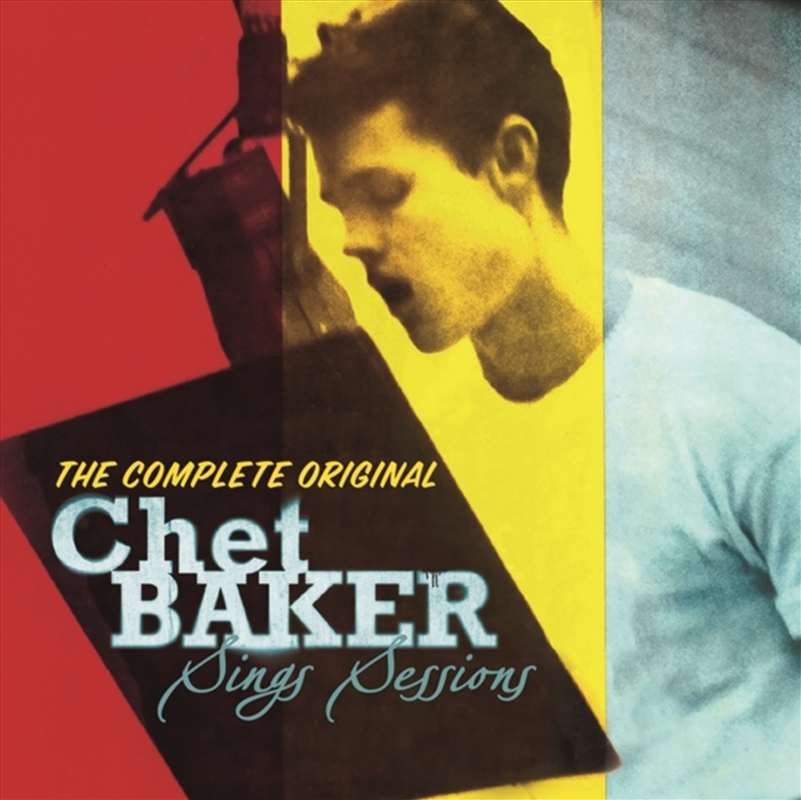 Complete Original Chet Baker Sings Sessions/Product Detail/Jazz