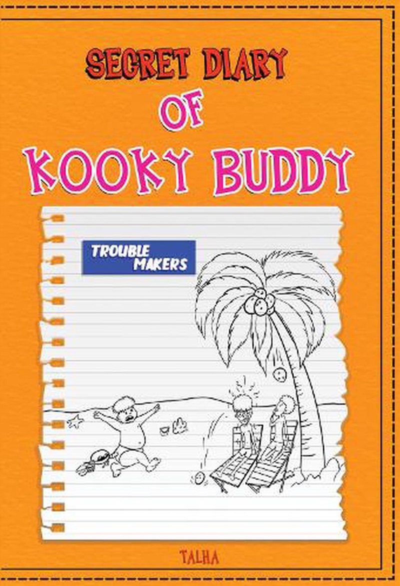 Secret Diary Of Kooky Buddy Trouble Make/Product Detail/General Fiction Books