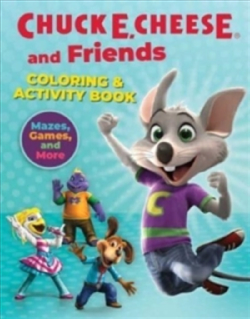 Chuck E. Cheese & Friends Colo/Product Detail/Kids Colouring