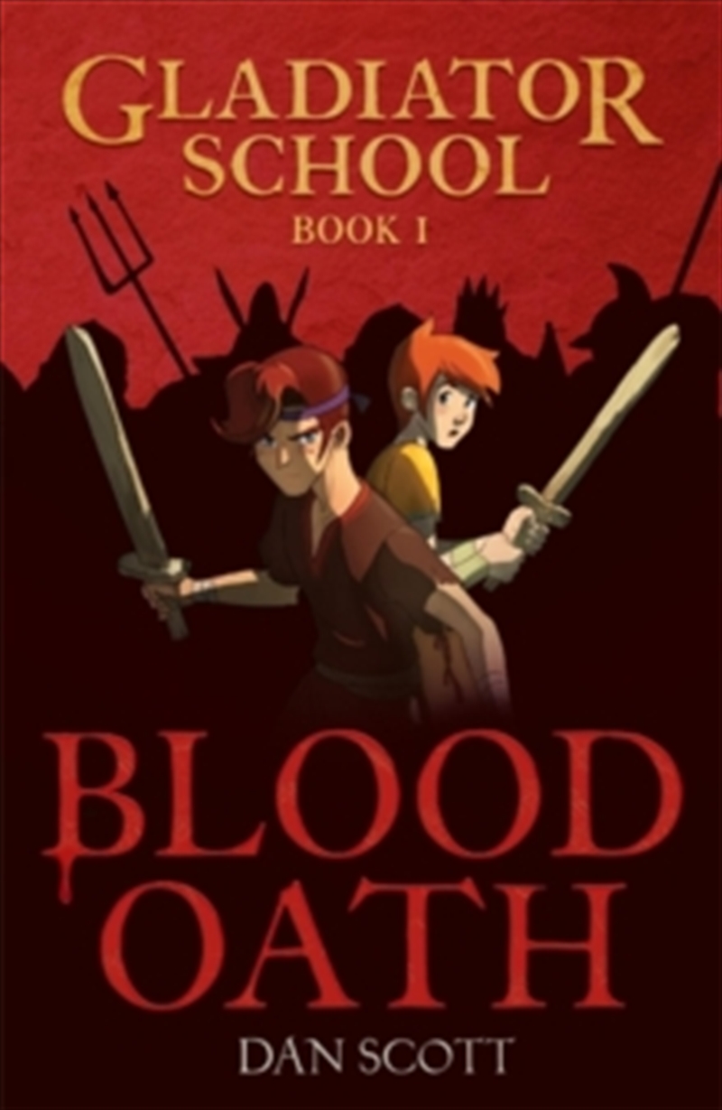 Blood Oath (Gladiator School 1)/Product Detail/Childrens