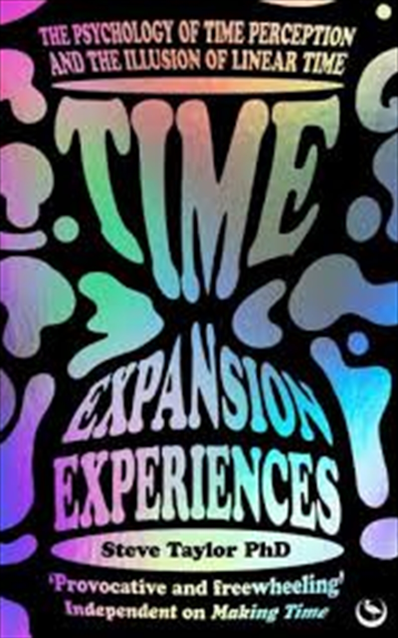 Time Expansion Experiences: The Psychology of Time Perception and the Illusion of Linear Time/Product Detail/Science