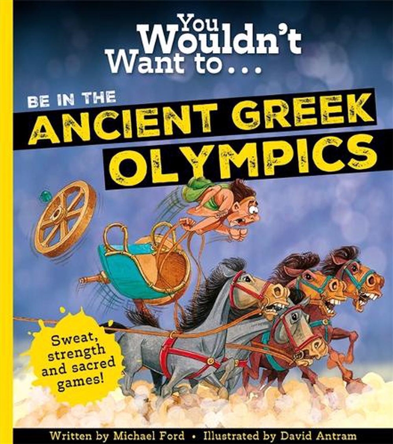 You Wouldn't Want To Be In The Ancient Greek Olympics!/Product Detail/Childrens