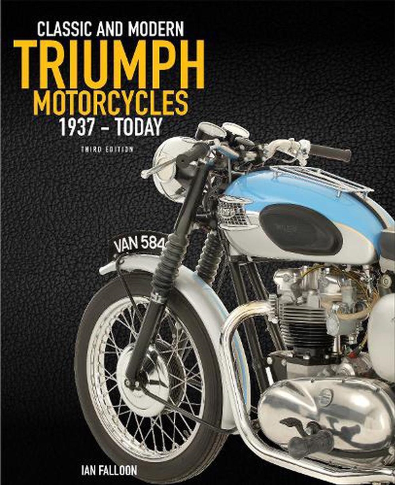 The Complete Book of Classic and Modern Triumph Motorcycles 3rd Edition/Product Detail/Transportation