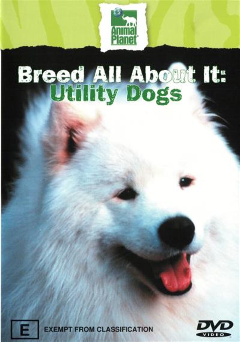 Breed All About It: Utility Do/Product Detail/Documentary