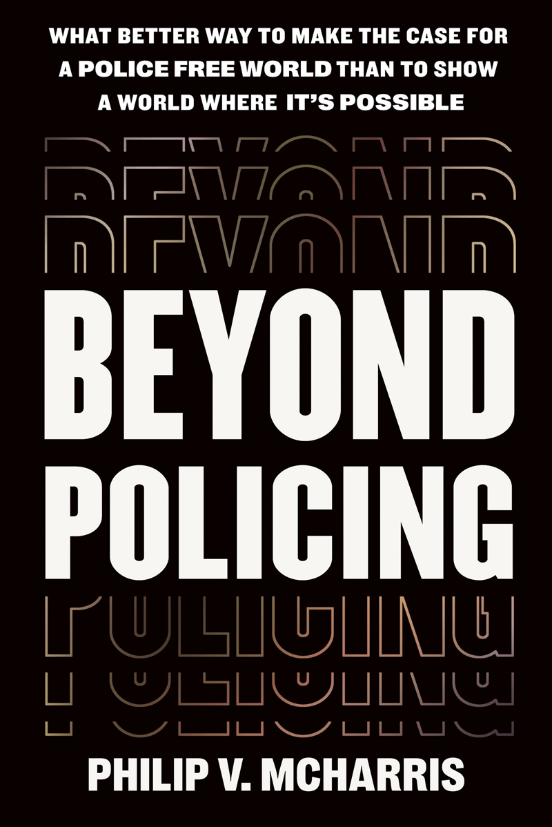 Beyond Policing/Product Detail/Politics & Government