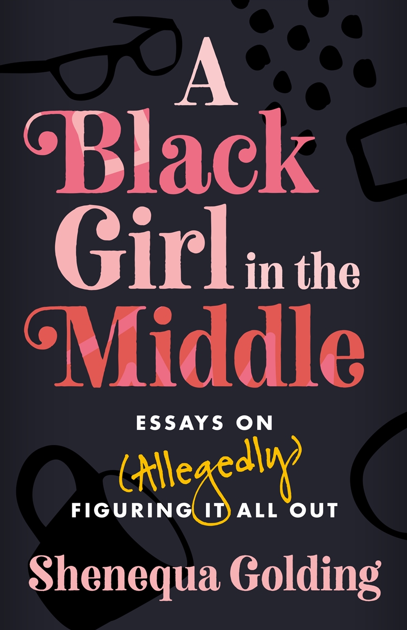 A Black Girl in the Middle/Product Detail/Literature & Poetry