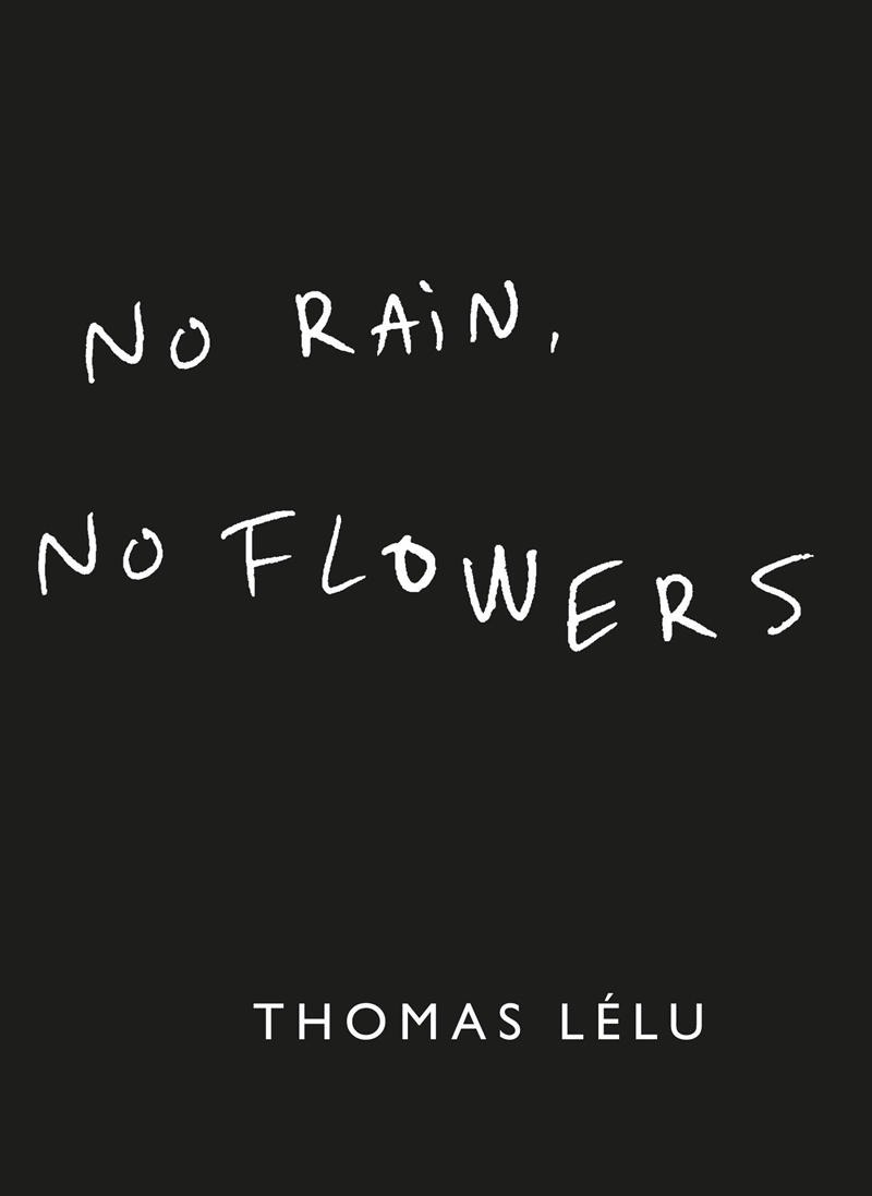 No Rain, No Flowers/Product Detail/Reading